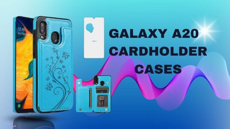 Galaxy a20 cardholder cases